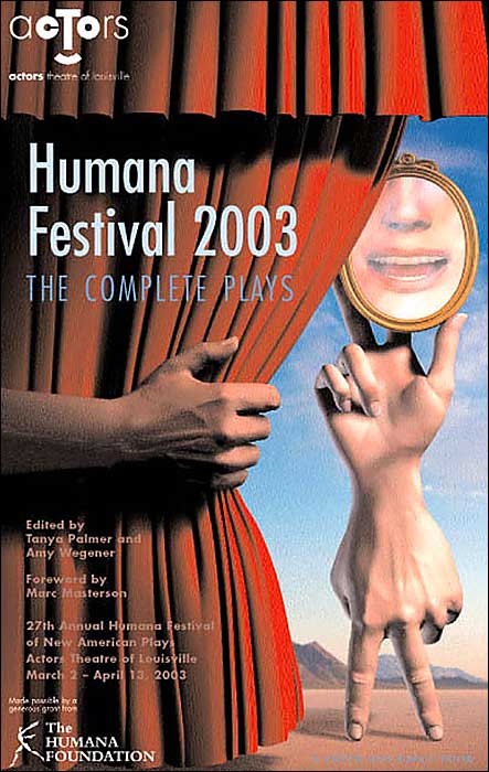 Humana Festival 2003: The Complete Plays