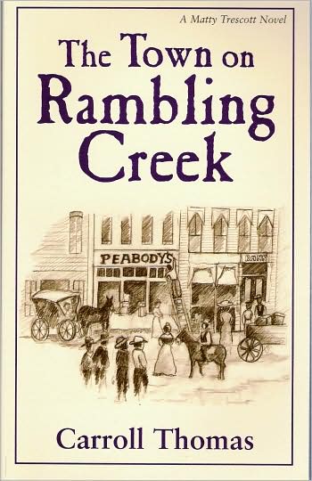 The Town on Rambling Creek