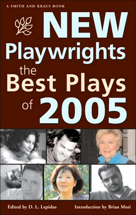 New Playwrights: The Best Plays of 2005