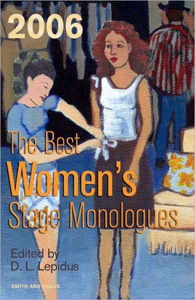 The Best Women's Stage Monologues of 2006