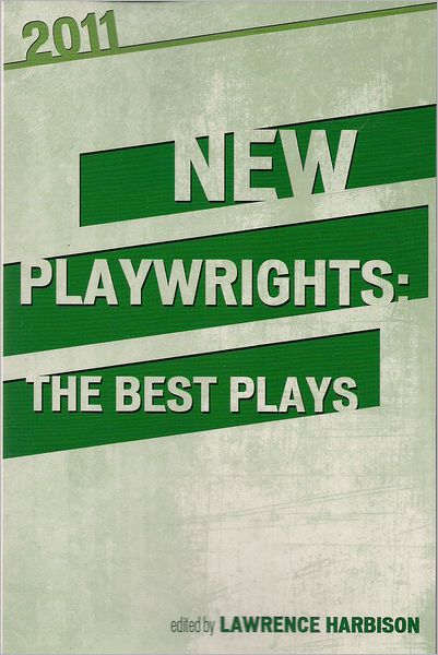 New Playwrights: The Best Plays 2011