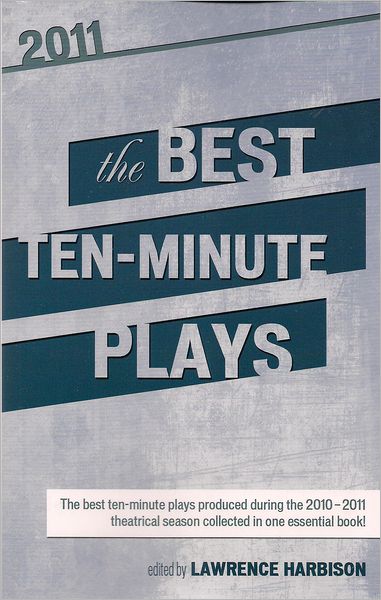 The Best 10-Minute Plays 2011