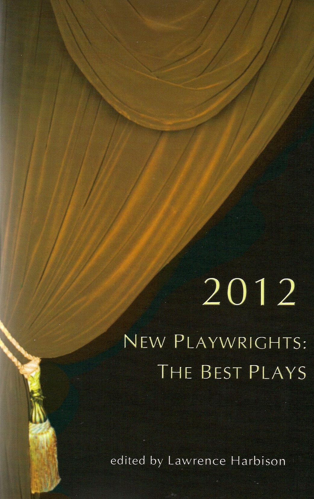 New Playwrights: The Best Plays 2012
