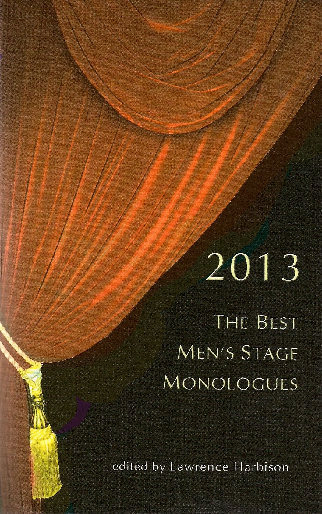 The Best Men's Stage Monologues 2013