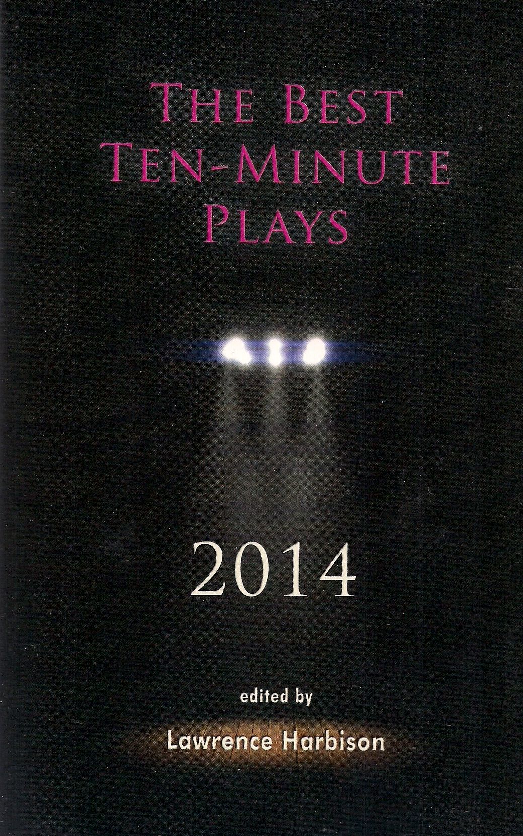 The Best Ten-Minute Plays 2014