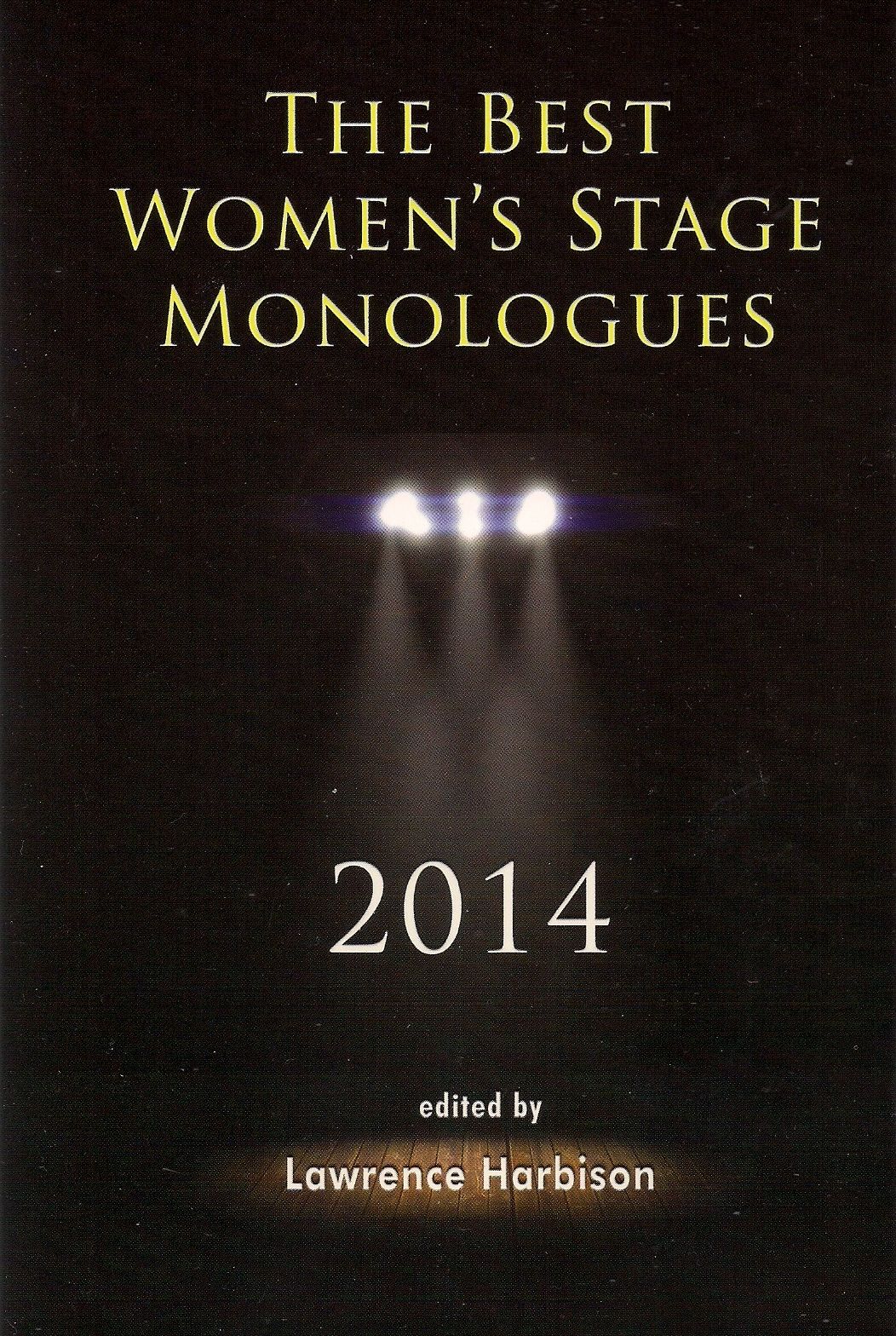 The Best Women's Stage Monologues 2014