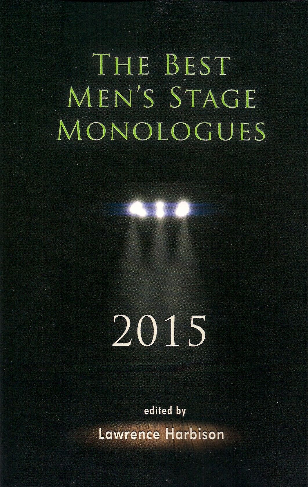 Best Men's Stage Monologues 2015