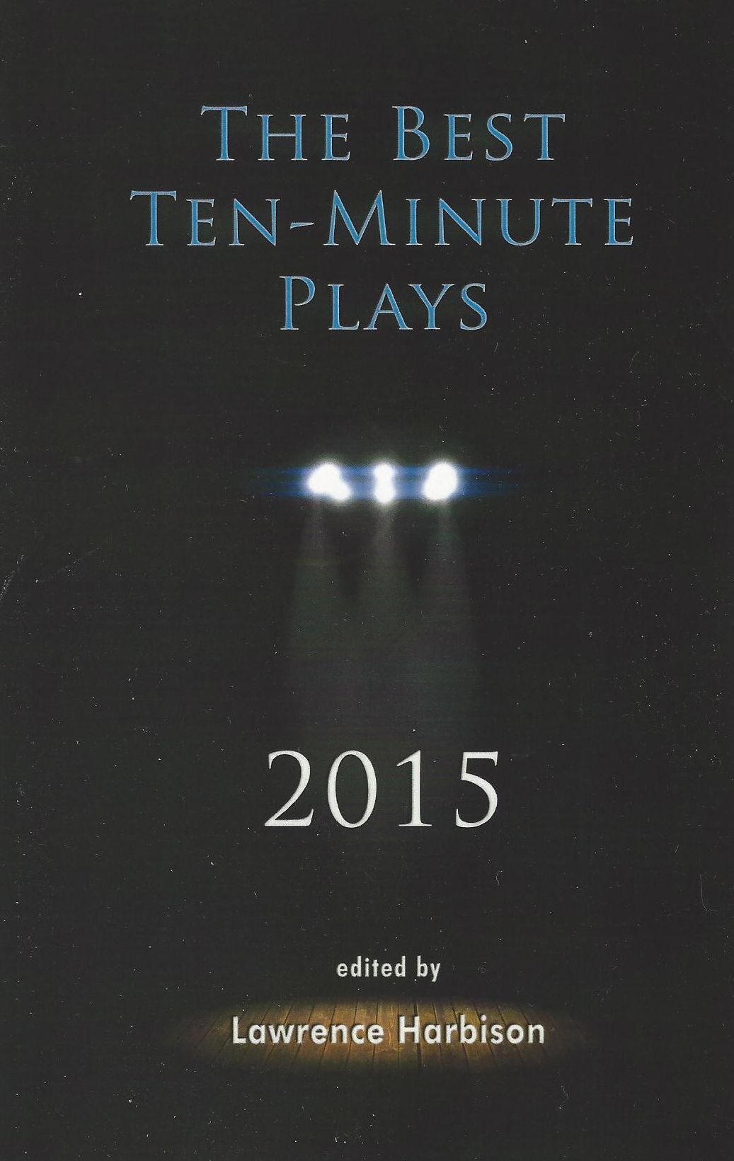 Best Ten-Minute Plays 2015