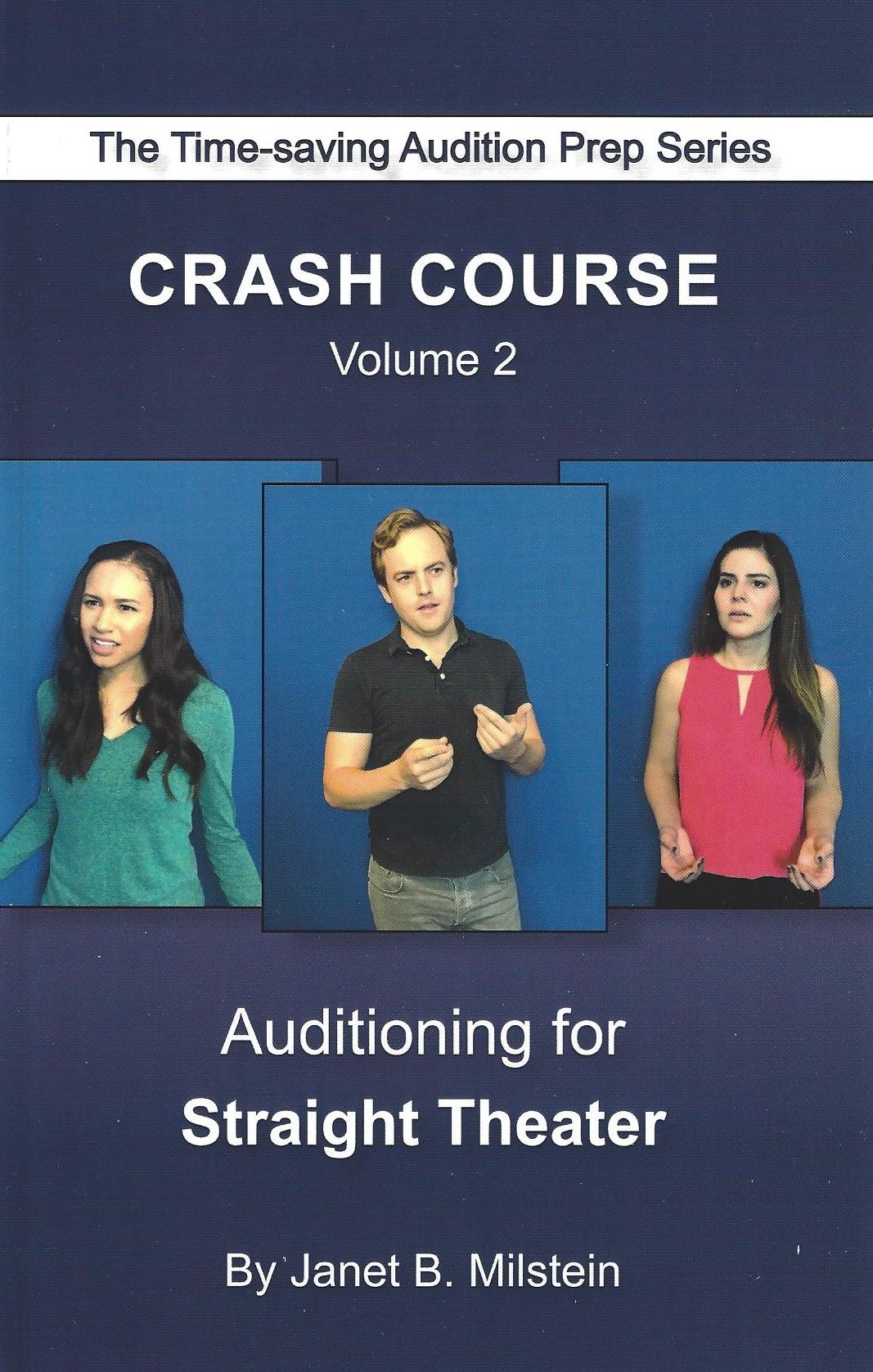 Crash Course: Auditioning for Straight Theater