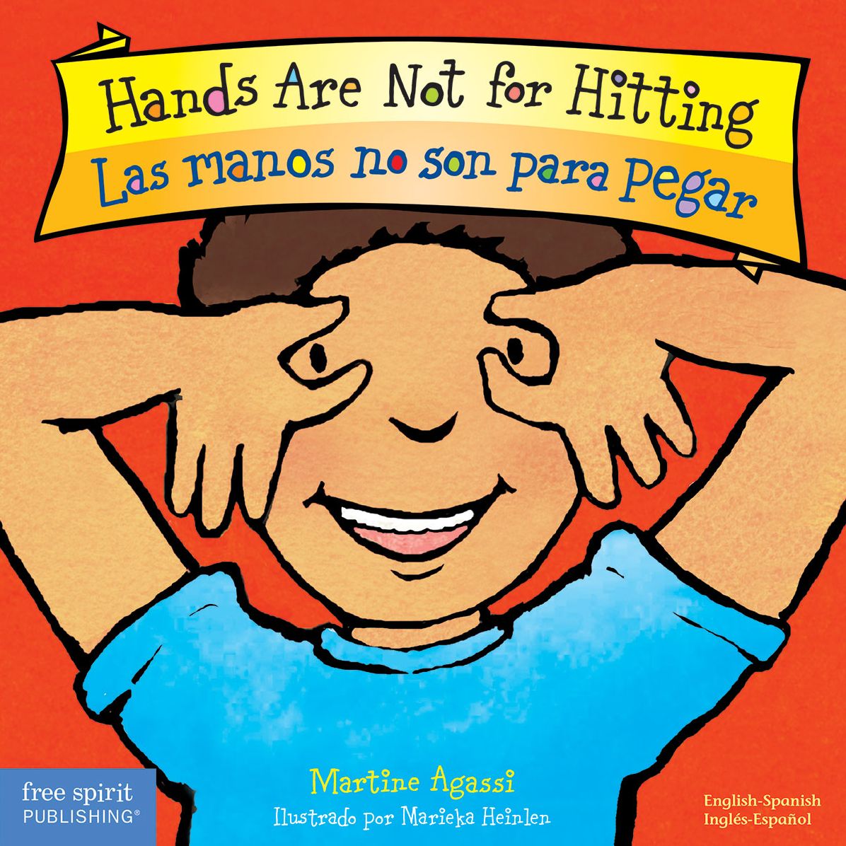 Hands Are Not for Hitting / Las manos no son para pegar (Best Behavior Series)