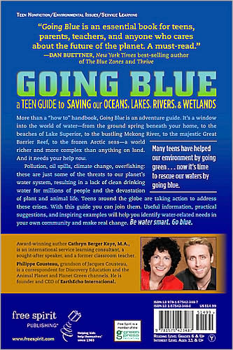 Going Blue: A Teen Guide to Saving Our Oceans, Lakes, Rivers, & Wetlands