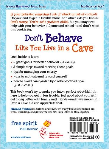 Don't Behave Like You Live in a Cave