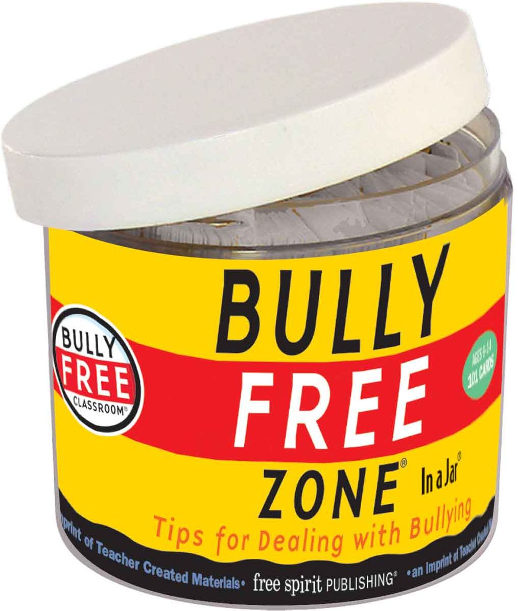 Bully Free Zone In a Jar: Tips for Dealing with Bullying