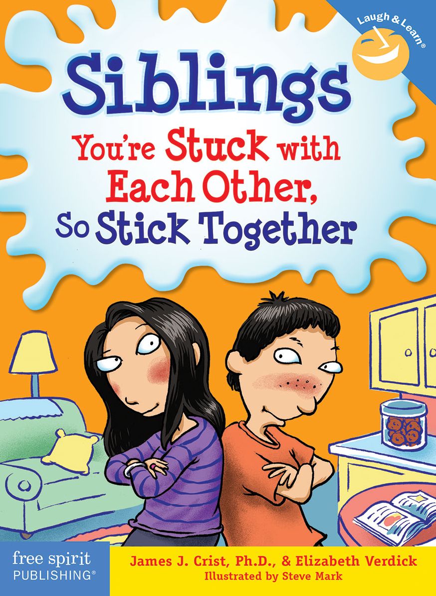 Siblings: You're Stuck with Each Other, So Stick Together epub