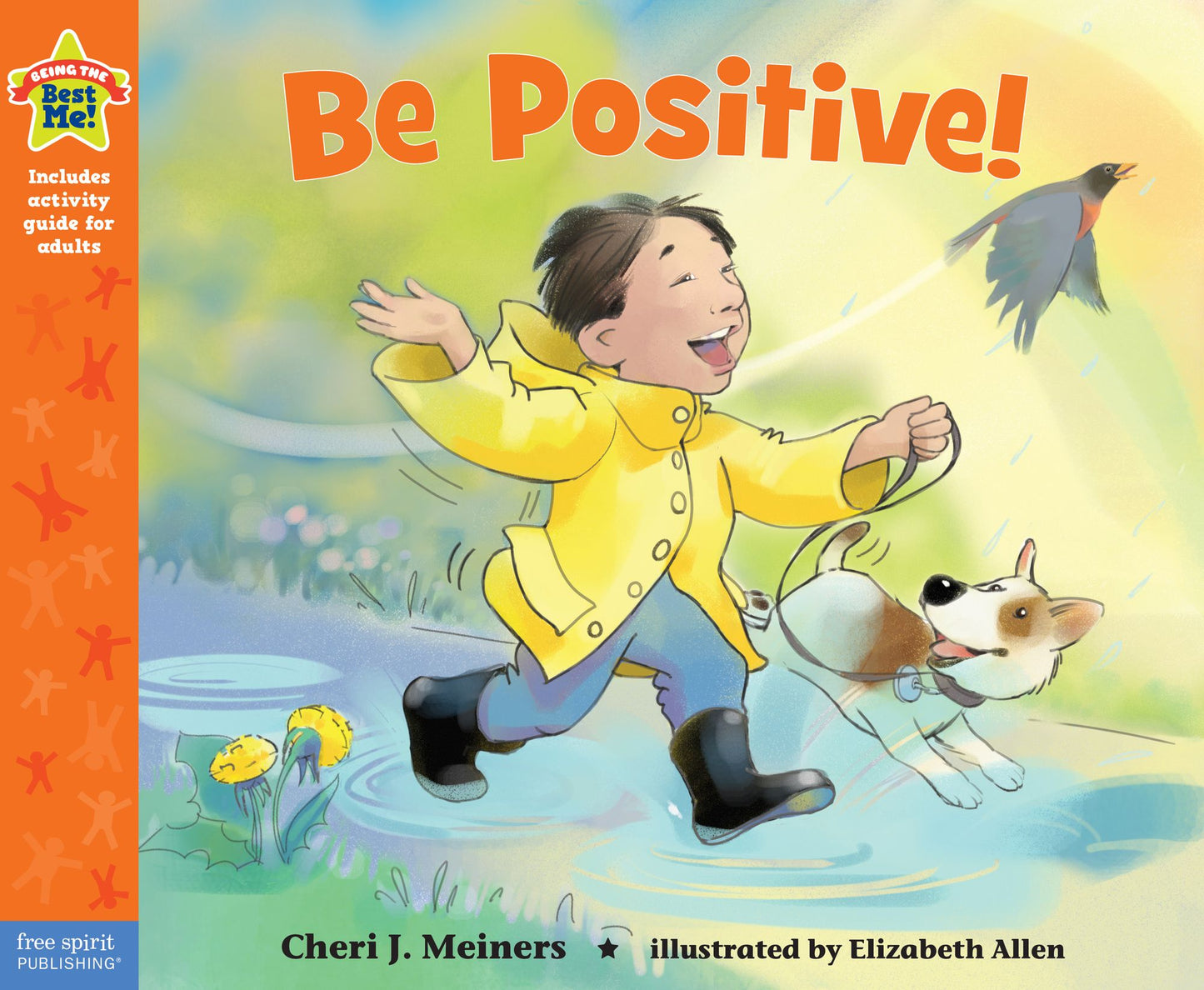 Be Positive!: A Book about Optimism