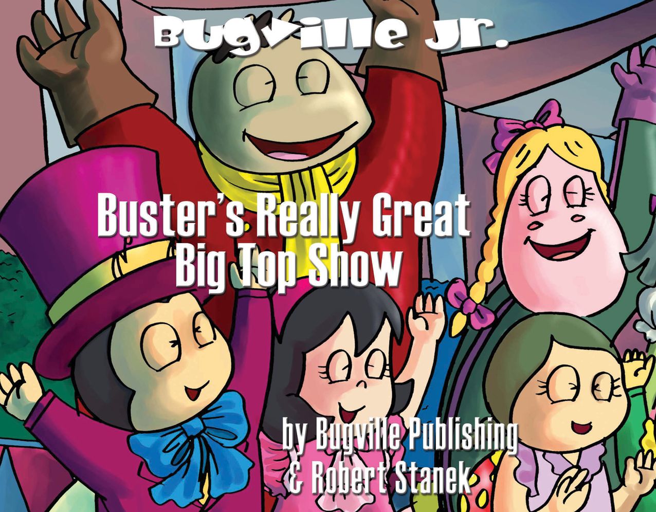 Buster's Really Great Big Top Show: A Children's Picture Book for Preschool and Kindergarten Learning Skills