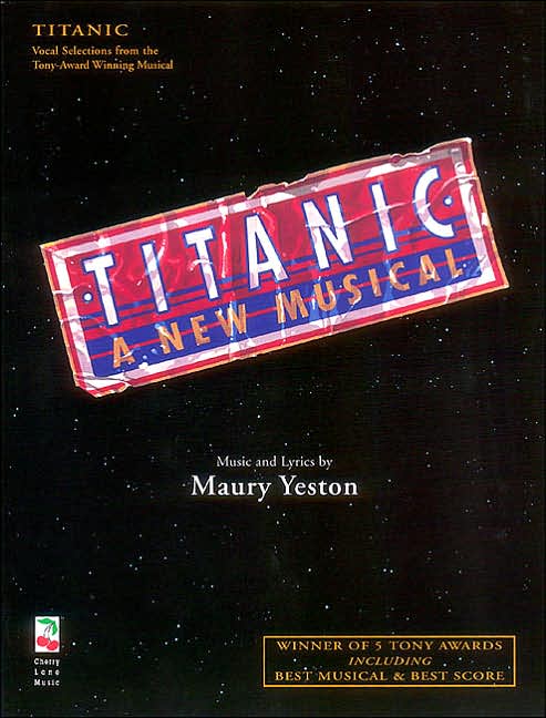 Titanic: Vocal Selections from the Musical