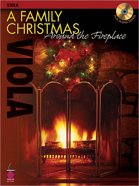 A Family Christmas Around the Fireplace: Viola