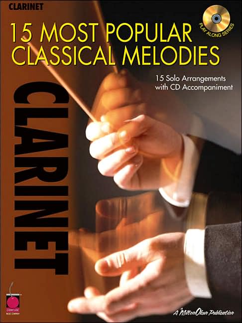 Clarinet: 15 Most Popular Classical Melodies