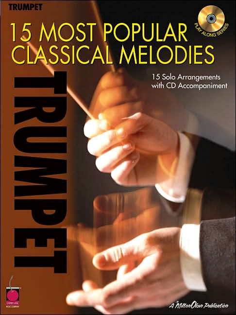 Trumpet: 15 Most Popular Classical Melodies