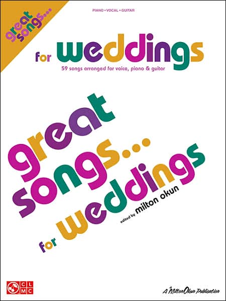 Great Songs for Weddings: Piano/Vocal/Guitar Songbook