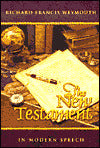 The New Testament in Modern Speech