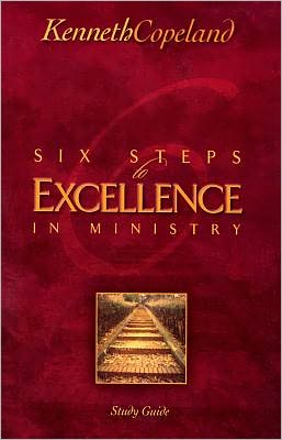 Six Steps To Excellence In Ministry Study Guide