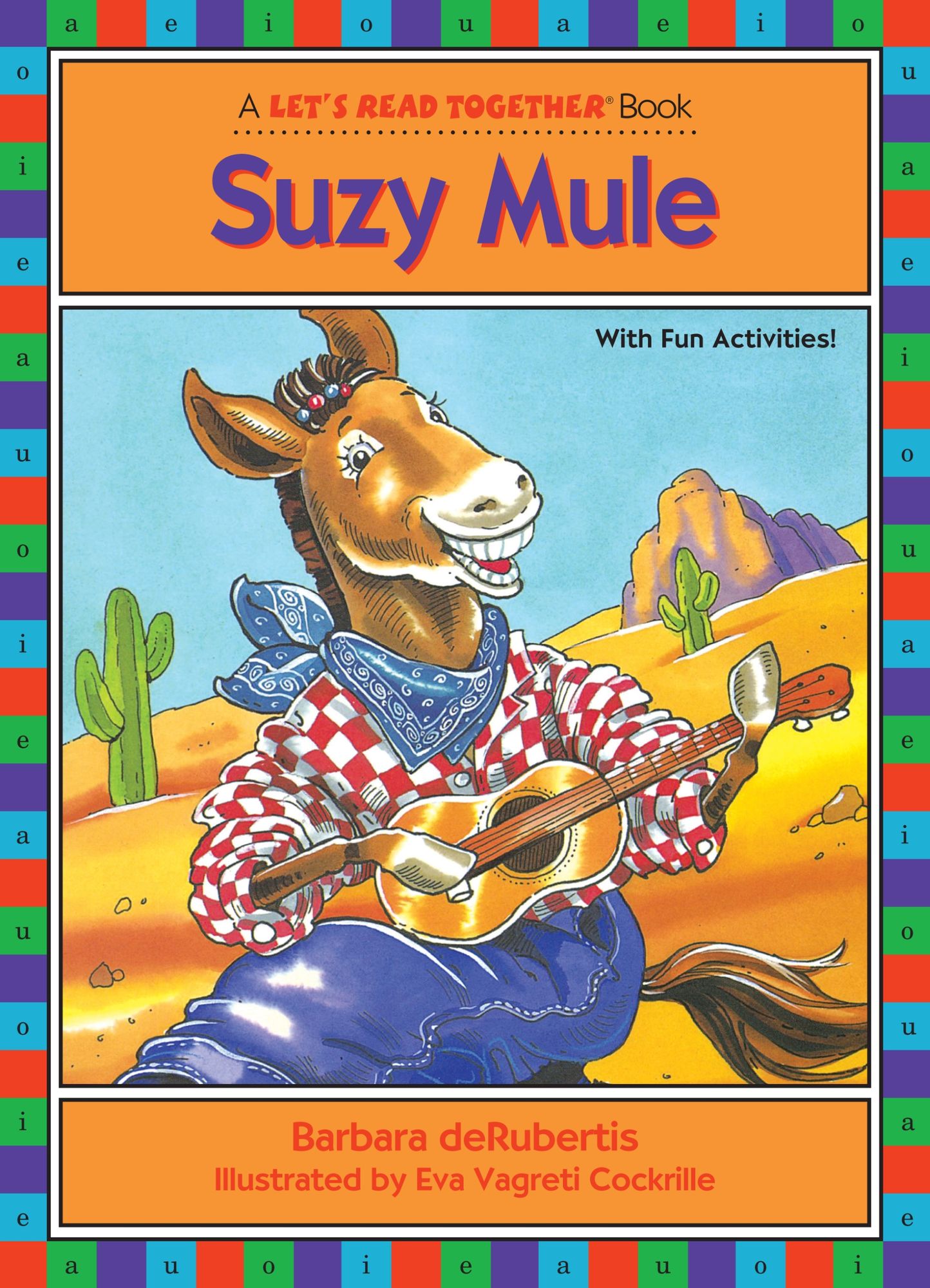 Suzy Mule: Teaches Long Vowel Sounds(Let's Read Together Series)