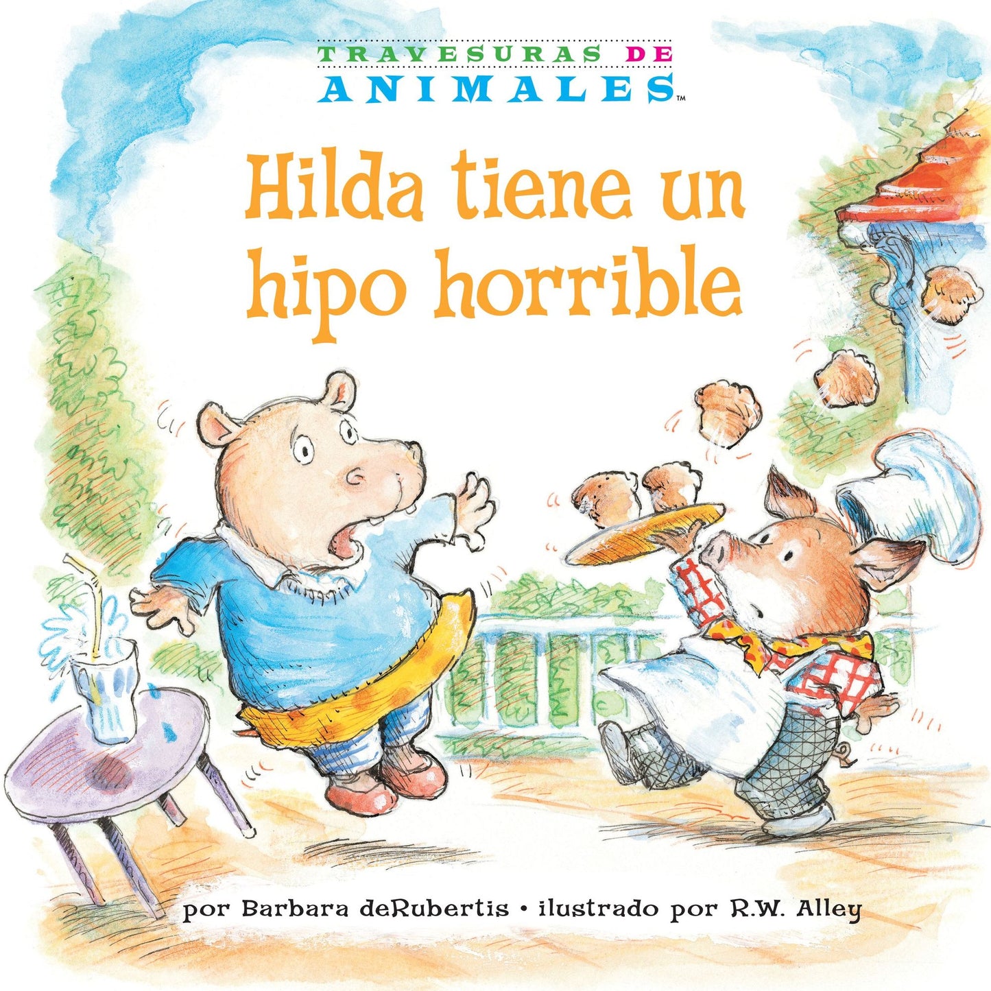 Hilda Tiene Un Hipo Horrible (Hanna Hippo's Horrible Hiccups): La Letra H (Letter H)