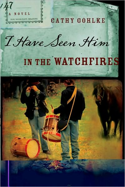 I Have Seen Him in the Watchfires