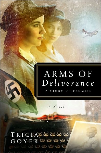 Arms of Deliverance: A Story of Promise