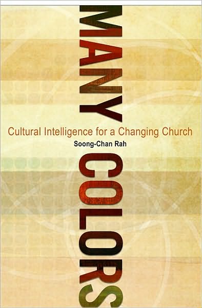 Many Colors: Cultural Intelligence for a Changing Church