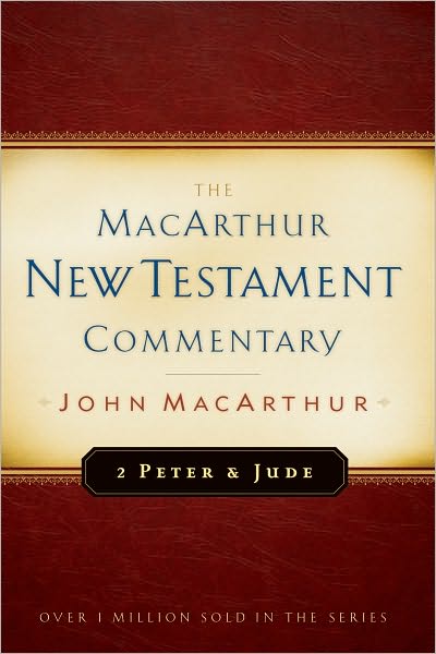 2 Peter and Jude MacArthur New Testament Commentary