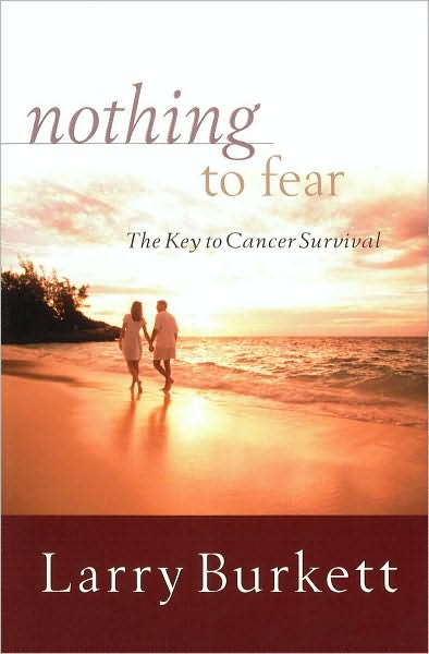 Nothing to Fear: The Key to Cancer Survival
