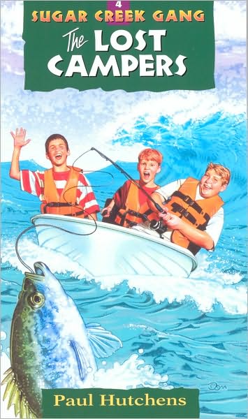 The Lost Campers (Sugar Creek Gang Series #4)