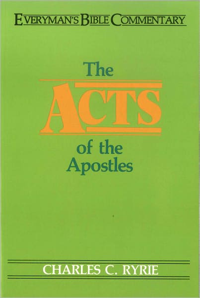 Acts of the Apostles- Everyman's Bible Commentary