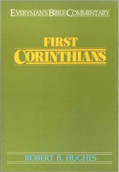 First Corinthians- Everyman's Bible Commentary