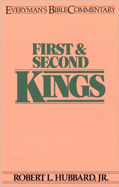 First & Second Kings- Everyman's Bible Commentary
