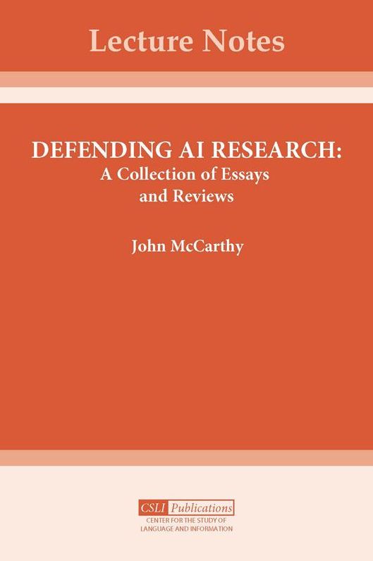 Defending Al Research: A Collection of Essays and Reviews(Lecture Notes Series)