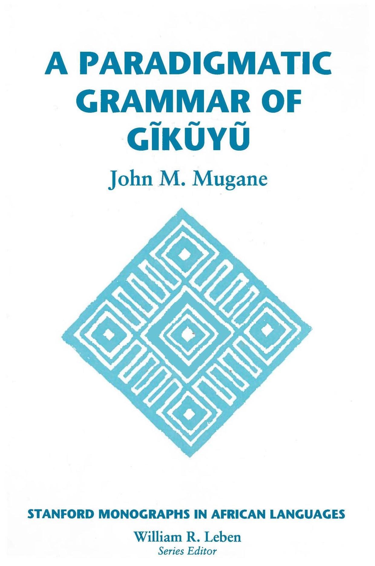 A Paradigmatic Grammar of Gikuyu