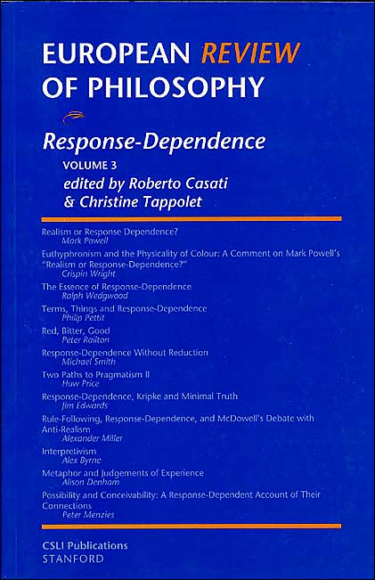 European Review of Philosophy: Response-Dependence
