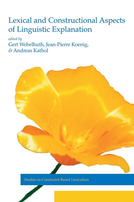 Lexical and Constructional Aspects of Linguistic Explanation