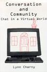Conversation and Community: Chat in a Virtual World