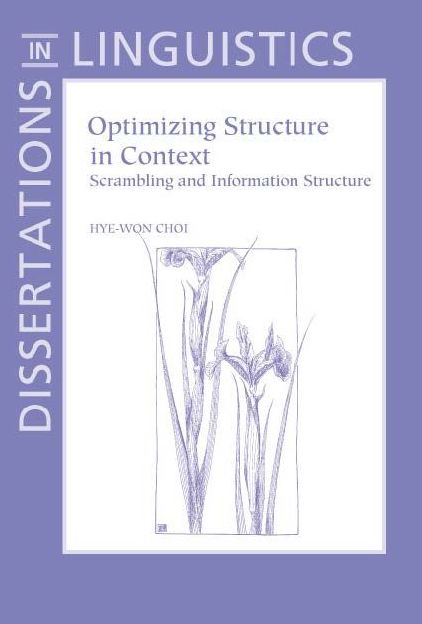 Optimizing Structure in Context: Scrambling and Information Structure