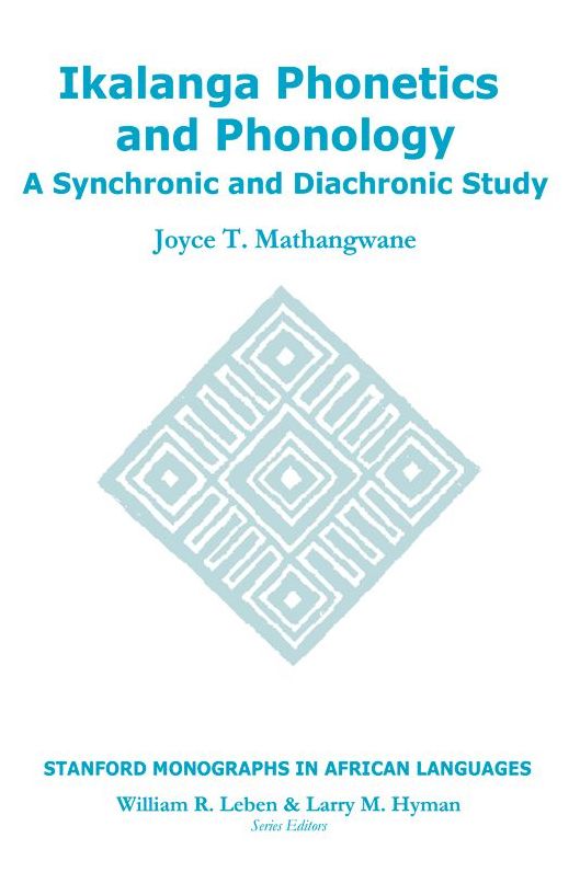 Ikalanga Phonetics and Phonology: A Synchronic and Diachronic Study