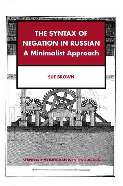 The Syntax of Negation in Russian: A Minimalist Approach