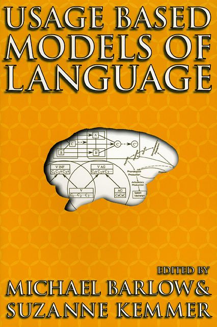 Usage-Based Models of Language