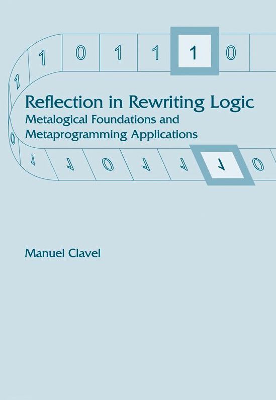 Reflection in Rewriting Logic: Metalogical Foundations and Metaprogramming Applications