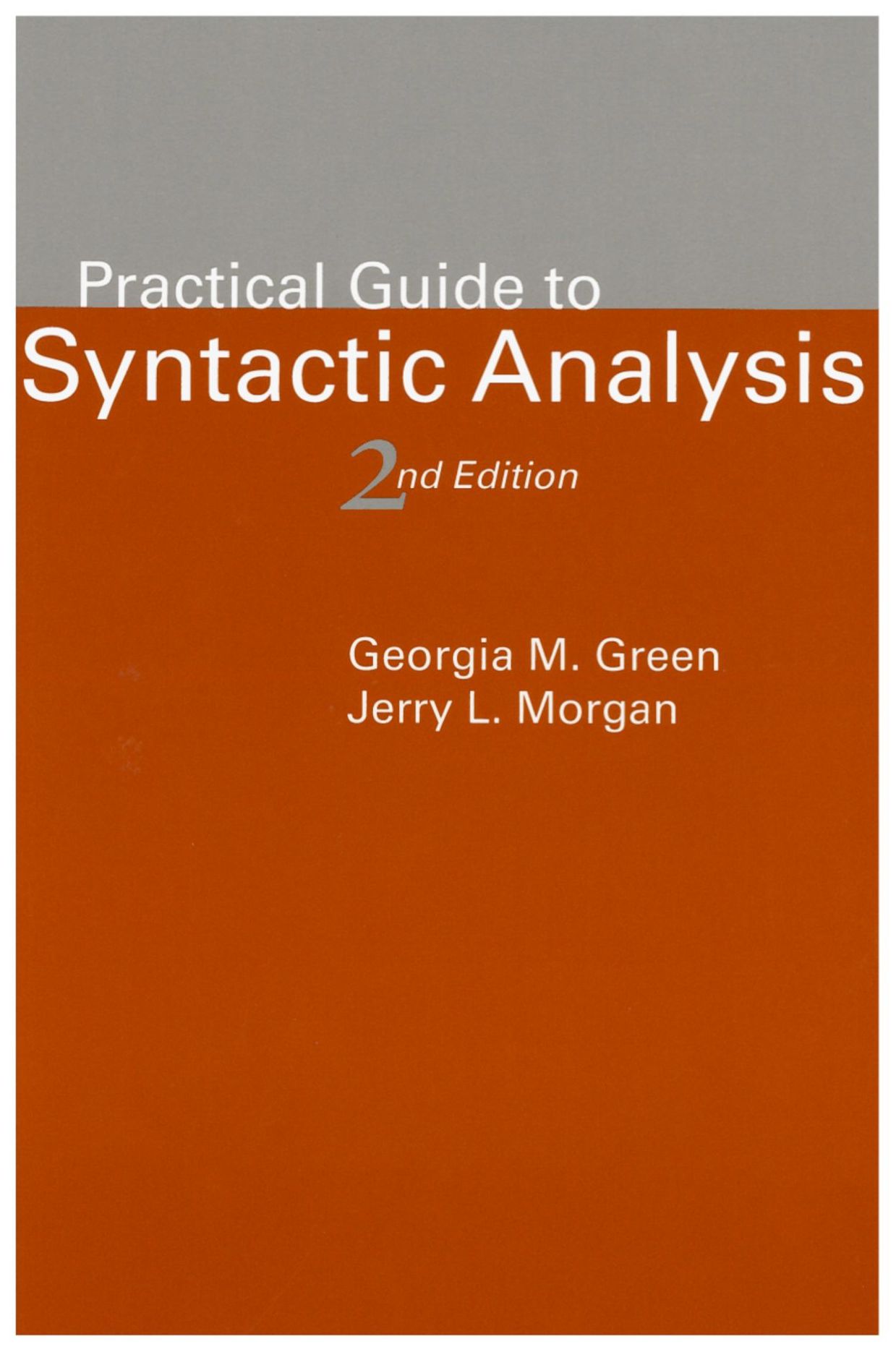 Practical Guide to Syntactic Analysis
