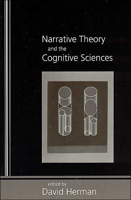 Narrative Theory and the Cognitive Sciences